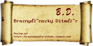 Breznyánszky Ditmár névjegykártya